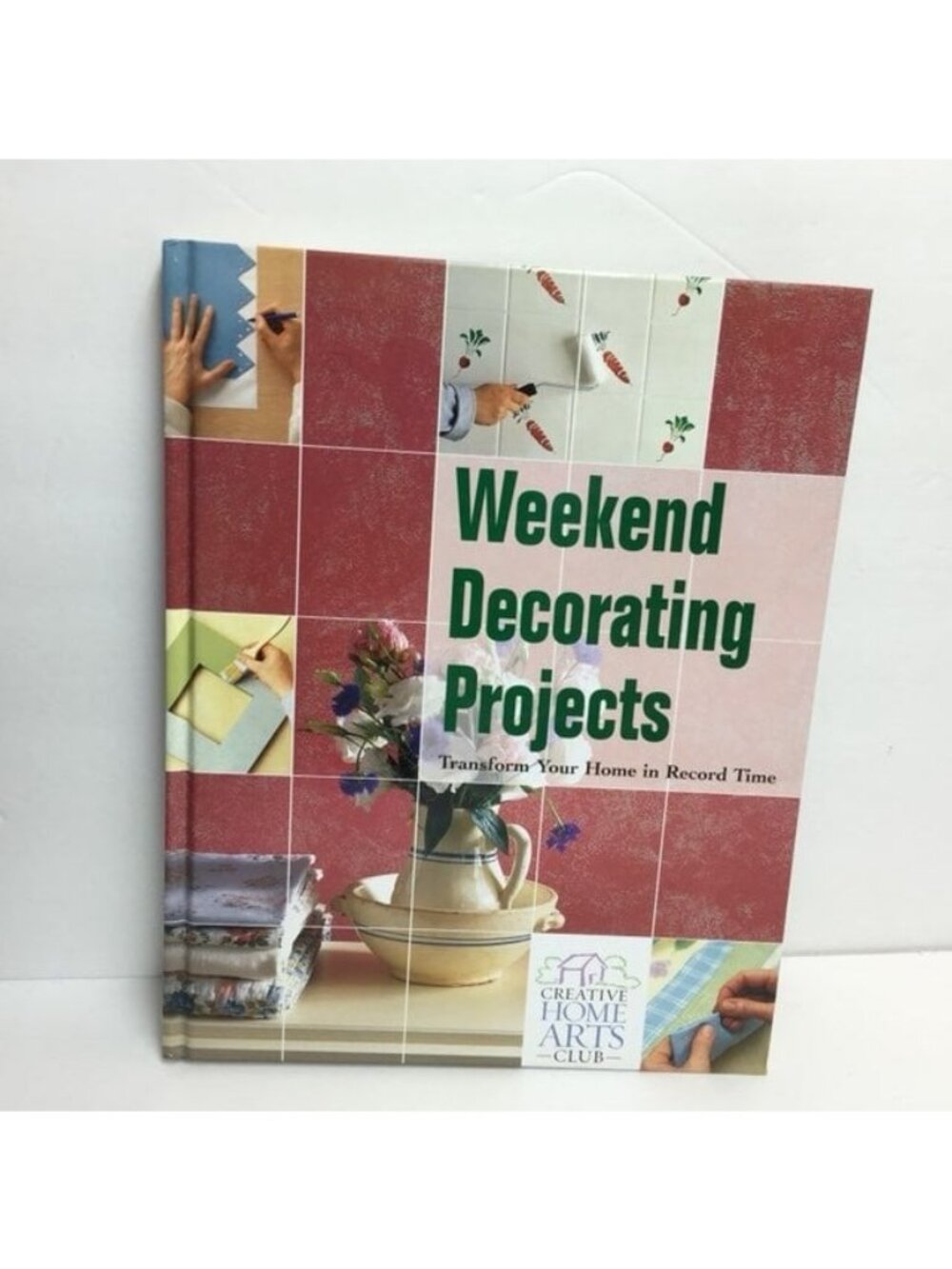 Weekend Decorating Projects Hardcover Book - Easy DIY Home Decor Ideas Creative